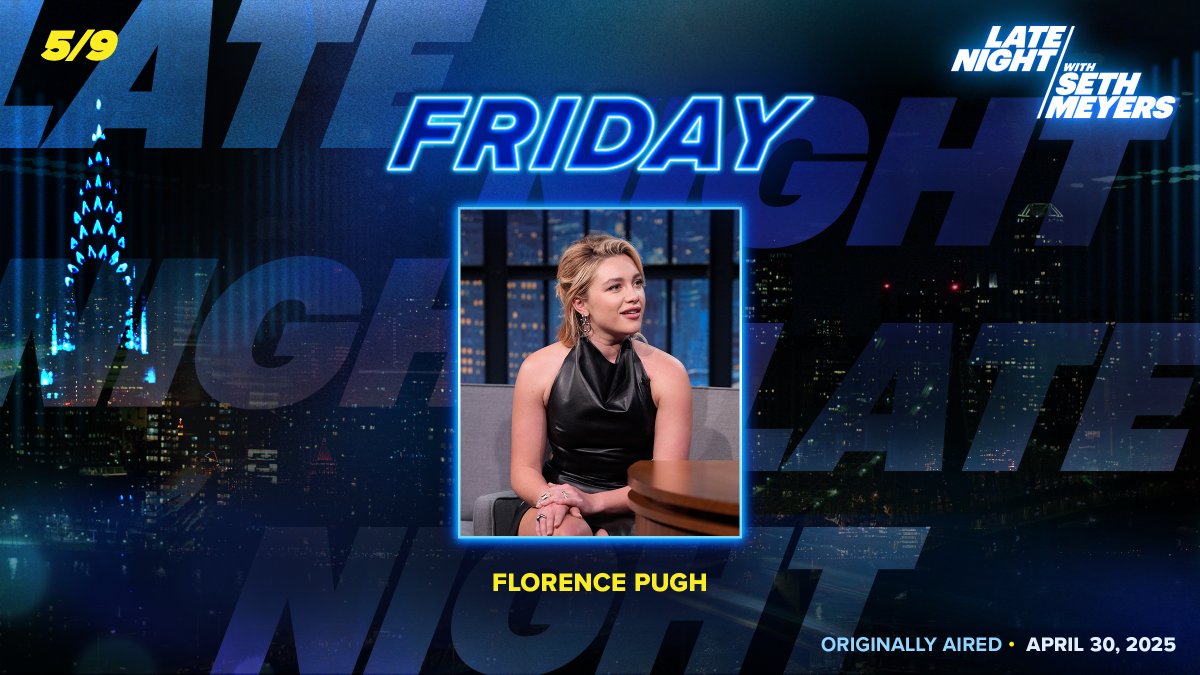 TONIGHT! <a href="/sethmeyers/">Seth Meyers</a> welcomes Florence Pugh!