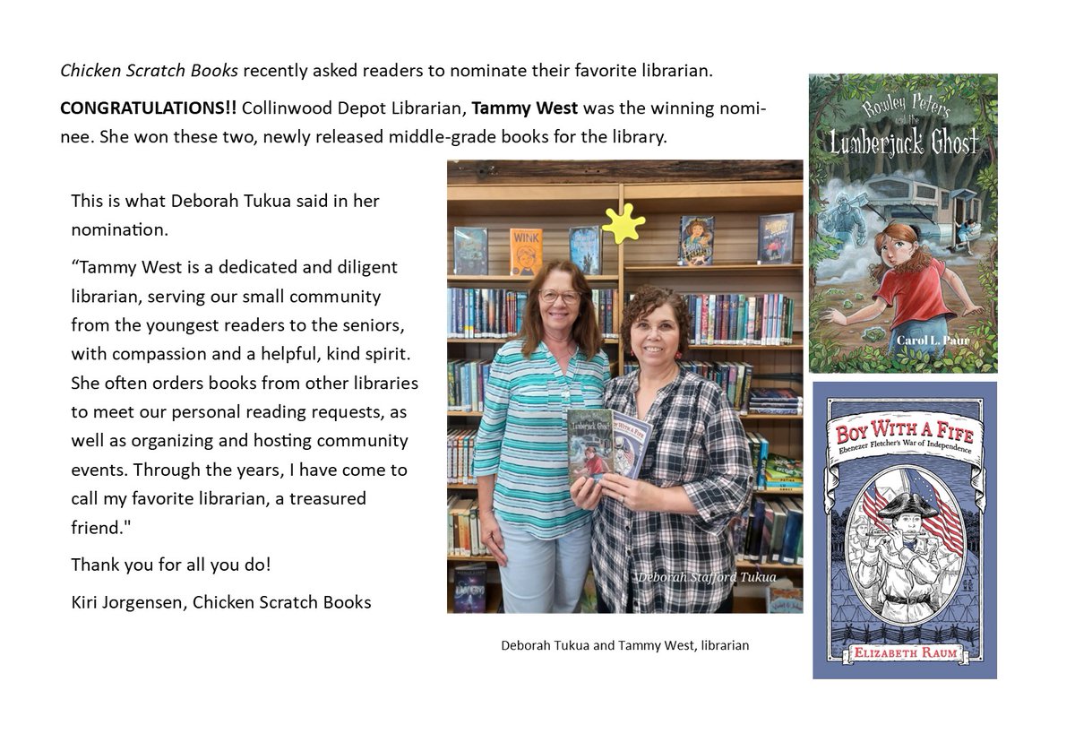 I nominated my favorite librarian, Tammy West and she won! Thanks Chicken Scratch Books.