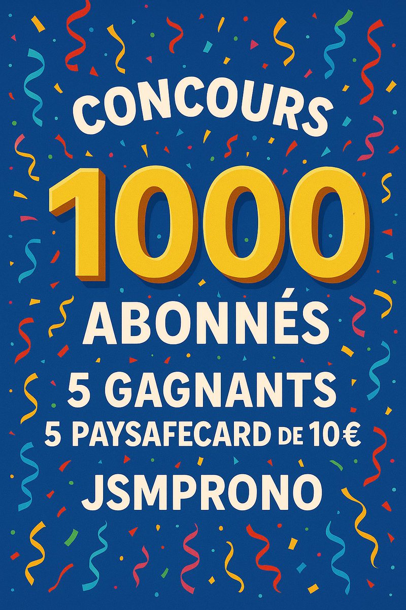 🚨CONCOURS DES 1000 ABOS!🫶

🎁5X 10€ PAYSAFECARD🤑

🪜3 étapes pour participer:

1. Follow <a href="/JSMProno/">JSMPRONO🎾🔮</a> 
2. Like❤️ et Retweet♻️ le post📸
3. Commente :« Team JSM»💬

🔮Tirage au sort: Mercredi 14 mai 21h00

🏆5 GAGNANTS🤑

🍀BONNE CHANCE🍀

#TeamParieur #Concours