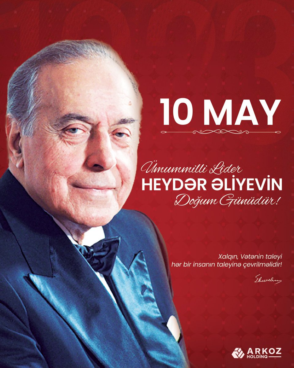 Bu gün müasir Azərbaycanın memarı, ulu öndər Heydər Əliyevin doğum günüdür.
Onun parlaq ideyaları, uzaqgörən siyasəti və xalqına olan sonsuz sevgisi Azərbaycanın inkişafında silinməz izlər qoymuşdur.🇦🇿

#arkoz #arkozholdinq #10may