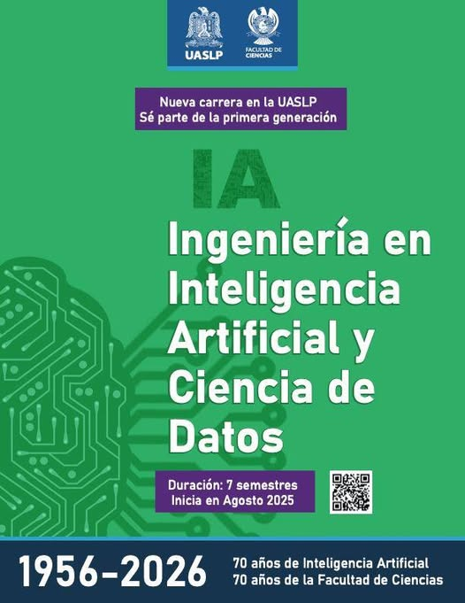 La <a href="/LaUASLP/">UASLP</a>  lanza la nueva Ingenieria en Inteligencia Artificial y Ciencia de Datos, diseñada para formar profesionales altamente capacitados en una de las áreas más demandadas por la industria y la investigación.
fc.uaslp.mx/oferta/ing_iac…
#UASLP #FacultadDeCiencias #IA