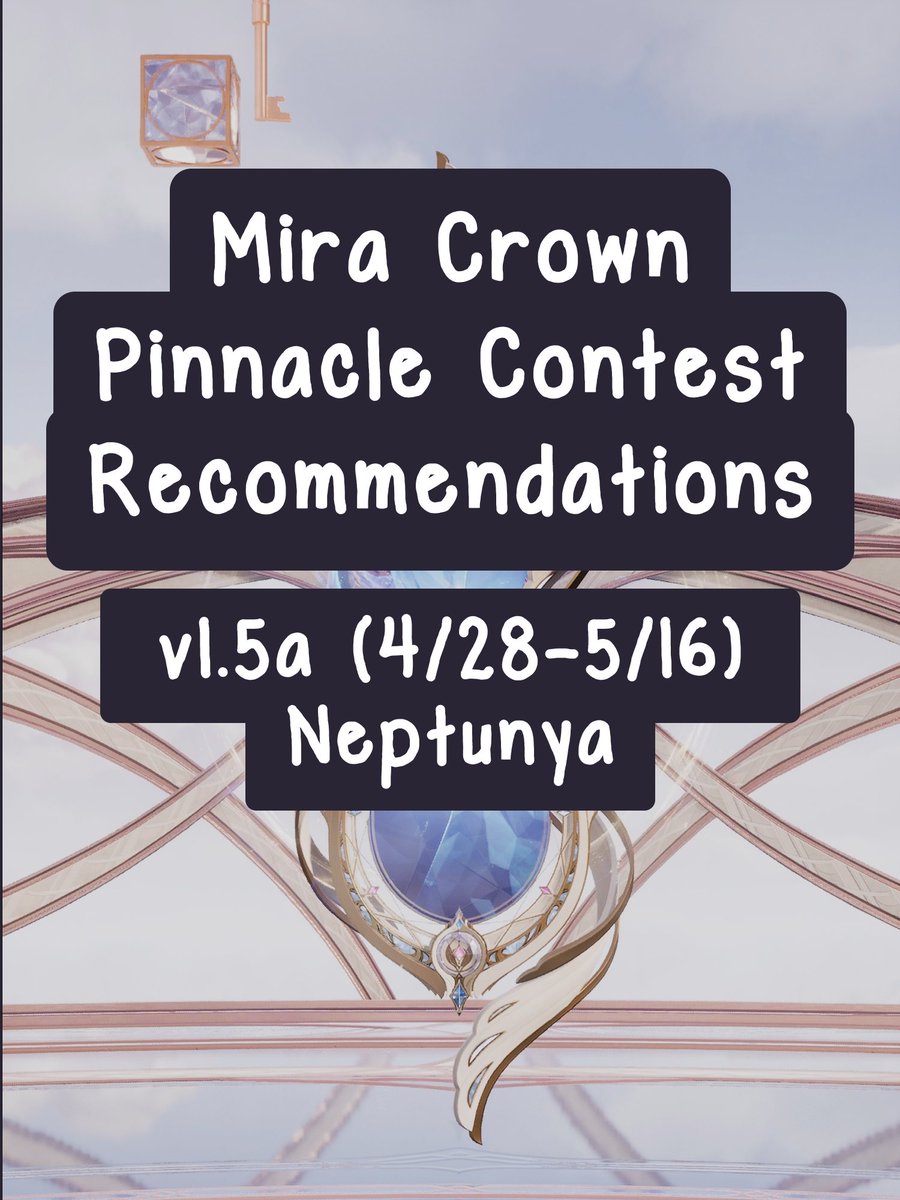 NeptunyaM's tweet photo. Recommendations and F2P examples for how you can clear the current Pinnacle Contest cycle. (1/3) 
New Redeem Code: AApCapPmYvp
#InfinityNikki #PearfectGuide https://t.co/kxokHuHfM9