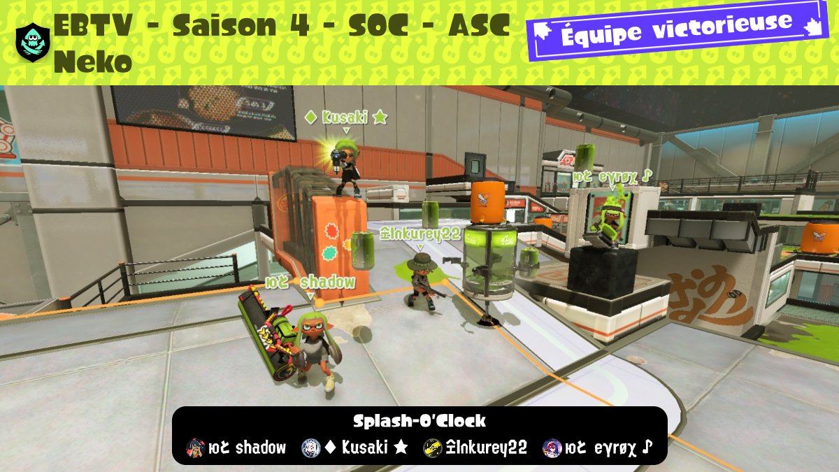 Splash_O_Clock's tweet image. La Splash-O'Clock a remporté son seul et unique match EN 4-0 face à l'ASC Neko dans cette division 3 de saison ebtv !! 
Merci pour l'organisation de cette ligue et le cast fourni par @eSportBrosTV !!

J'en profite pour annoncer le départ de @eyrox_spl de la SOC ! 
Merci à lui !!