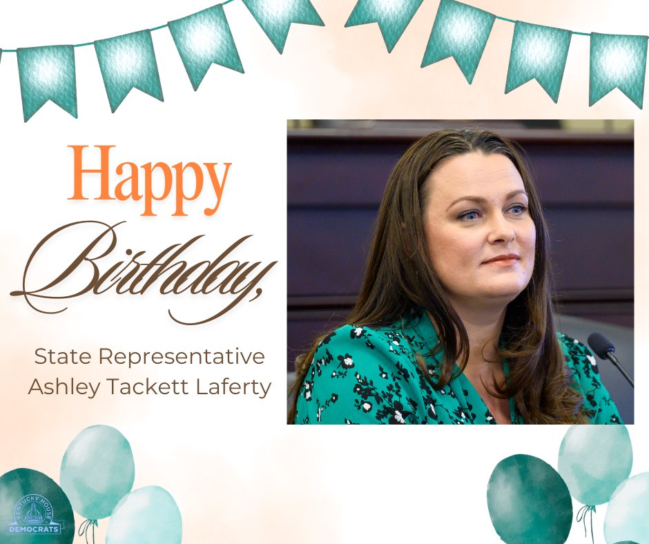 Please join our caucus in wishing state Representative Ashley Tackett Laferty a very happy birthday today! 🎂🎈🎈🎉🎉🎂