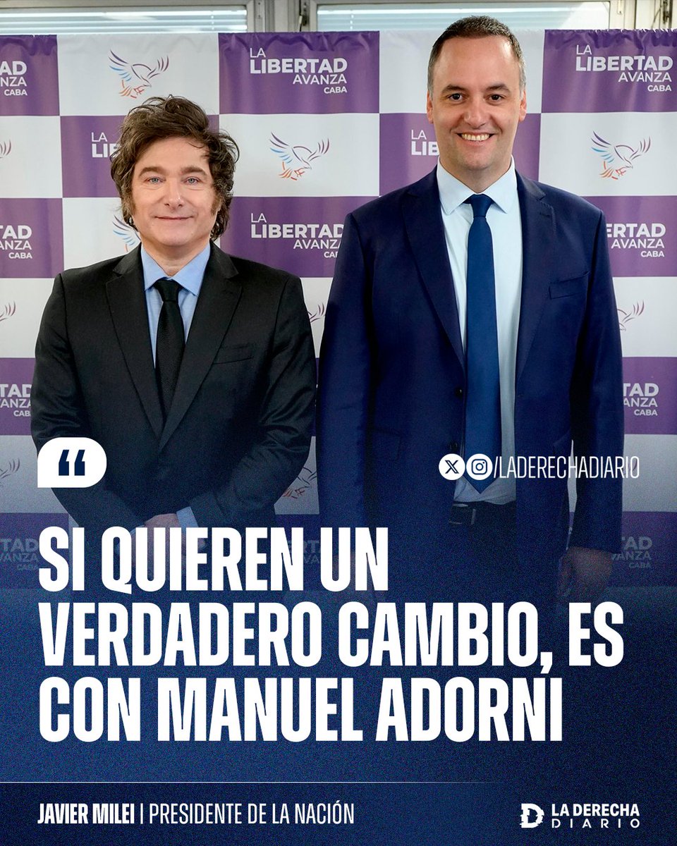 laderechadiario's tweet photo. 🇦🇷 | "Si quieren un verdadero cambio, es con Manuel Adorni": La frase del presidente Javier Milei durante su discurso en la inauguración del local de La Libertad Avanza en Belgrano, junto a su candidato en la Ciudad, Manuel Adorni. https://t.co/5HH9pftsmJ