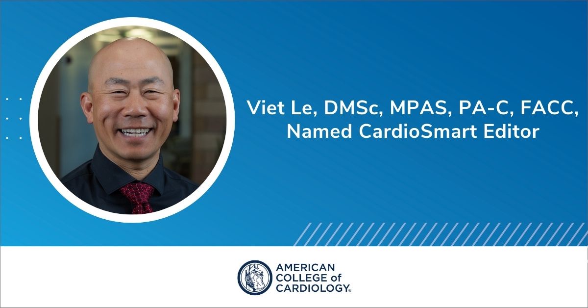 American College of Cardiology (@accintouch) on Twitter photo The ACC has named Viet Le, DMSc, MPAS, PA-C, FACC, to lead its #CardioSmart patient engagement program. "I'm excited to build on my predecessors' work, providing tools for informed decisions & supporting healthy life journeys." - <a href="/VietHeartPA/">Viet Le DMSc PA-C FACC FAHA HF-Cert</a>
Learn more: bit.ly/4d9hBQp The ACC has named Viet Le, DMSc, MPAS, PA-C, FACC, to lead its #CardioSmart patient engagement program. "I'm excited to build on my predecessors' work, providing tools for informed decisions & supporting healthy life journeys." - <a href="/VietHeartPA/">Viet Le DMSc PA-C FACC FAHA HF-Cert</a>
Learn more: bit.ly/4d9hBQp