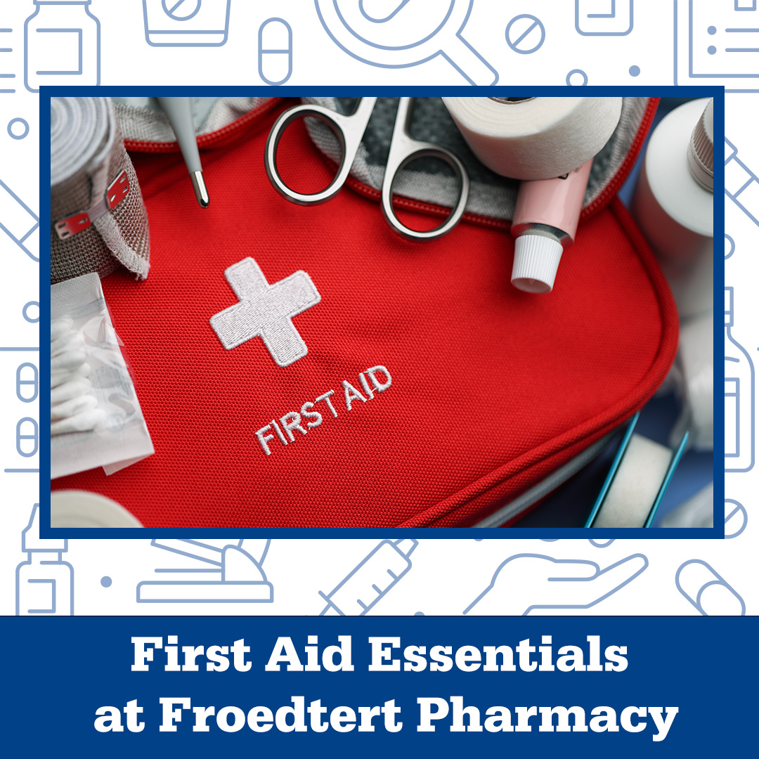 Be ready for life’s little injuries. From scrapes and blisters to minor cuts and burns, Froedtert Pharmacy has the over-the-counter essentials you need. Stock up on bandages, antiseptics and pain relievers—all at affordable prices. Visit one of our 15 locations today: