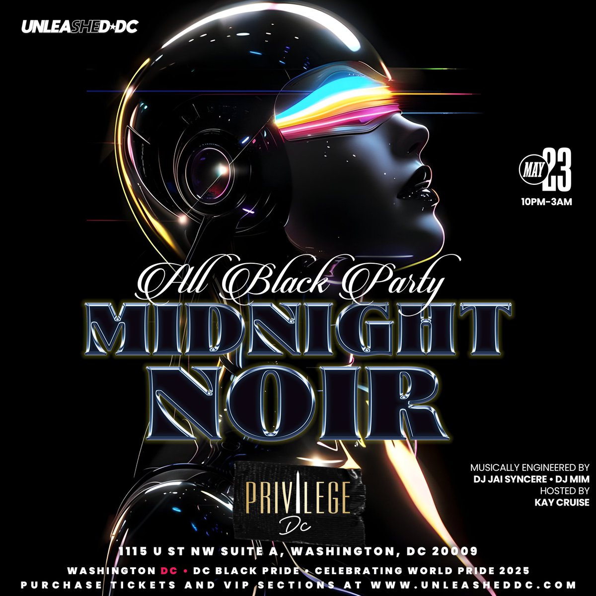 UnleashedDC's tweet image. We&apos;re rooting for everybody Black.... especially us dressed in Black. 🖤🏳️‍🌈

MIDNIGHT NOIR is a night of all Black culture &amp;amp; flair - so come camera ready and show your Black Pride while partying at one of DC&apos;s hottest venues!

May 23rd 10p-3a || Sets by @DjJaiSyncere + @DJMIMDC