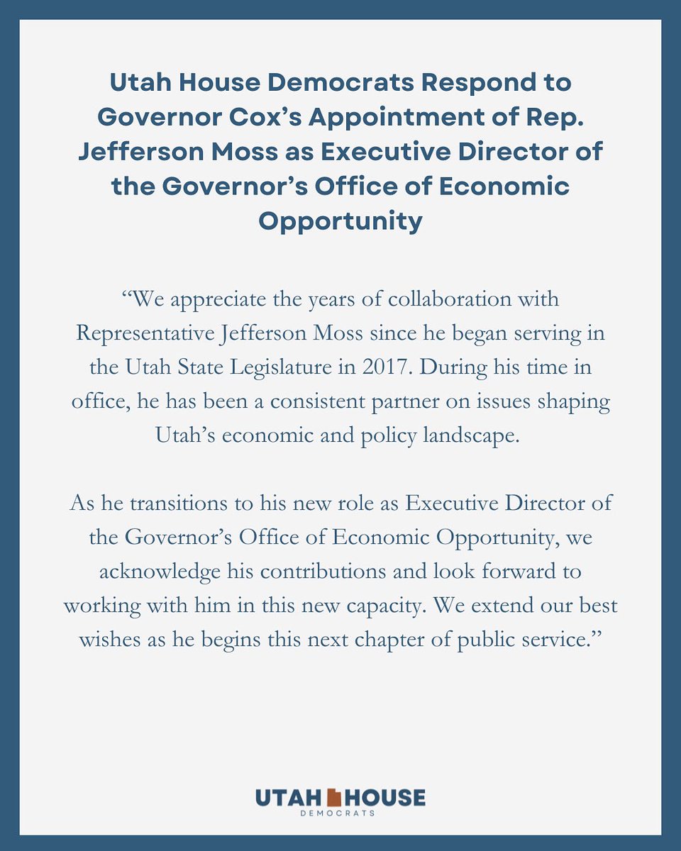 utahhousedems's tweet image. Our statement on today's announcement from Governor Cox appointing Representative Jefferson Moss as Executive Director of the Governor's Office of Economic Opportunity. #utpol #utleg