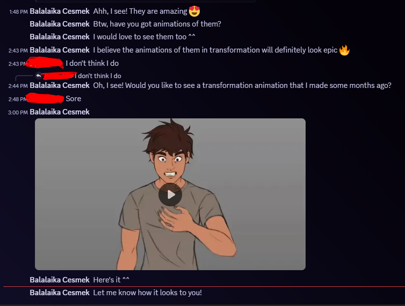 Someone is scamming people via Discord using my werewolf animation as an "example" of their animation com//miss//ions.

If you receive anything of this nature, IT IS A SCAM! I NEVER advertise my work that way and only do business via my official business email.