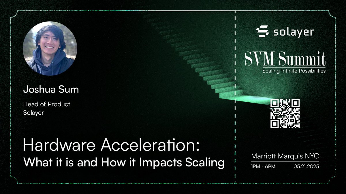 0xJsum's tweet image. will be speaking in nyc
talking about @solayer_labs, hardware acceleration, and how performant infra unlocks entirely new user experiences
soon >>
join us - may 21 | marriot marquis nyc | lu.ma/SVMSUMMIT
might be something👀