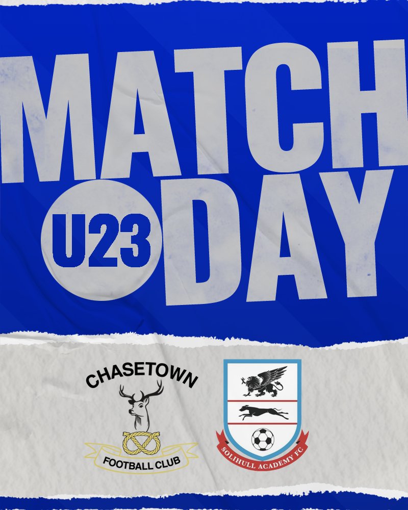 🔵🦌⚽ 𝐔𝟐𝟑 𝐌𝐀𝐓𝐂𝐇𝐃𝐀𝐘! ⚽🦌🔵

🏆 MFL Trophy Semi-Final
⚽️ Chasetown U23 v Solihull Youth Academy
⌚ KO 3.00pm
🎟 Adults £3 Conc. £2
🏟 The Scholars Ground, Church Street, Chasetown WS7 3QL