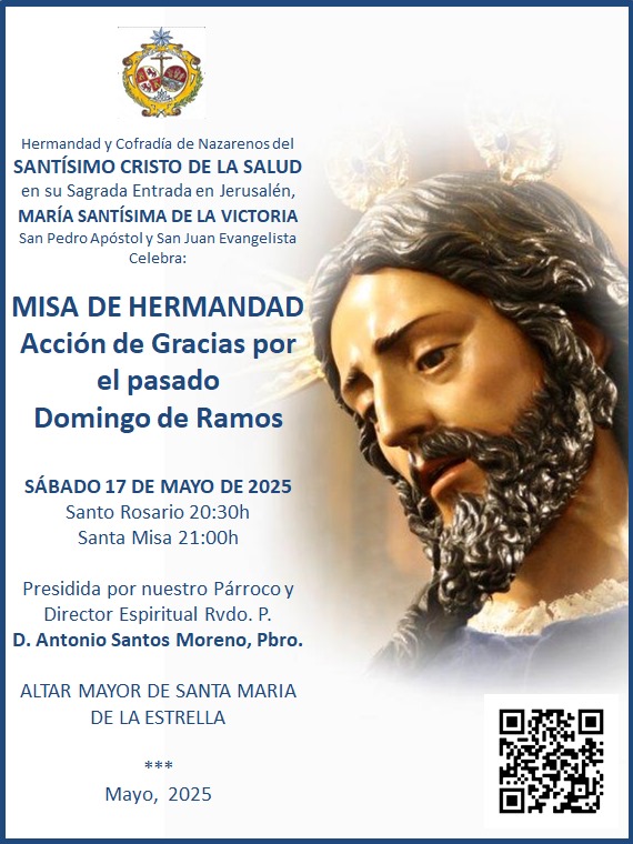 ⚪️🔵⚪️ | CULTOS 
MISA DE HERMANDAD 
Acción de Gracias por la pasada Estación de penitencia el pasado Domingo de Ramos. 
🗓 Sábado, 17 de mayo
⏰️ 20:30 horas rezo del Santo Rosario 📿 
⛪️ Parroquia de Santa María de la Estrella #CoriadelRio #SaludyVictoria