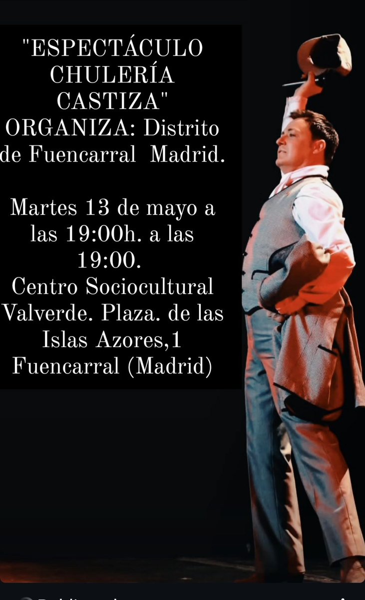FIESTAS DE SAN ISIDRO. MADRID 2025

"ESPECTÁCULO CHULERÍA CASTIZA"
ORGANIZA: Distrito de Fuencarral Madrid.
Martes 13 de mayo a las 19:00h. a las 19:00.
Centro Sociocultural Valverde. Plaza. de las Islas Azores,1
Fuencarral (Madrid)