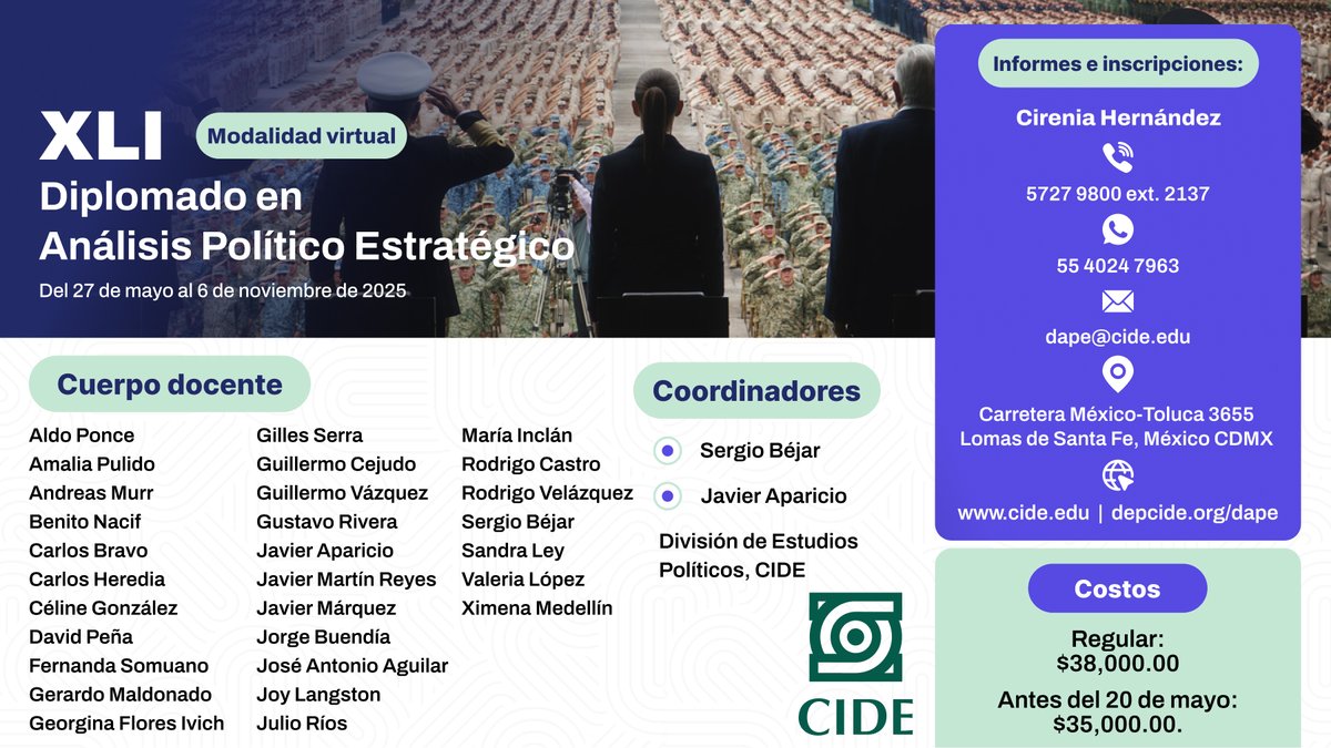 El mejor presente para este 10 de mayo:  
Diplomado en Análsis Político del CIDE  
Cupo limitado. Más detalles: depcide.org/dape/