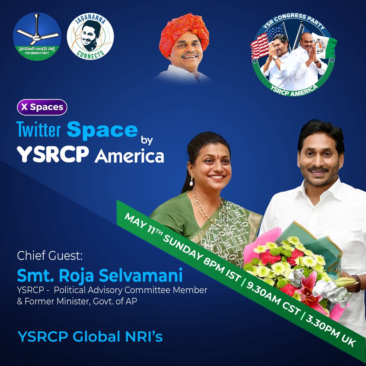 YSRCPAmerica's tweet photo. 🚨 YSRCP America Twitter Space 🚨

📢 Join us for an exclusive discussion on Current AP political affairs & Kutami Atrocities On Women on this Mother’s Day 

🔹 Chief Guest: Smt Roja Selvamani @RojaSelvamaniRK garu, @YSRCParty Political Advisory Committee Member & Former Minister, Govt of AP

📅 11th   May Sunday
⏰ 8 PM IST |  9.30 AM CST | 3.30 PM UK

 Coordinated by @IamJaganJMR YSRCP USA SM Advisor & @naliprakash6878 Reddy Prakash ,Chittoor IT Wing President. 
We will try our best to accommodate more speakers in this discussion.
@YSRCParty @ysjagan @JaganannaCNCTS @YSRCPStudtWing @ShivaMeka @KKYSRCP @KadapaRathnakar @YSRDist_RameshR @VasuNalipireddy @DrPradeepChinta @YSRCPEurope @ysrcpanalytics @ChicagoSarath @alurusamba
#YSRCP #YSJagan #NRIForYSRCP #TwitterSpace #AndhraPradesh #YSRCPReforms