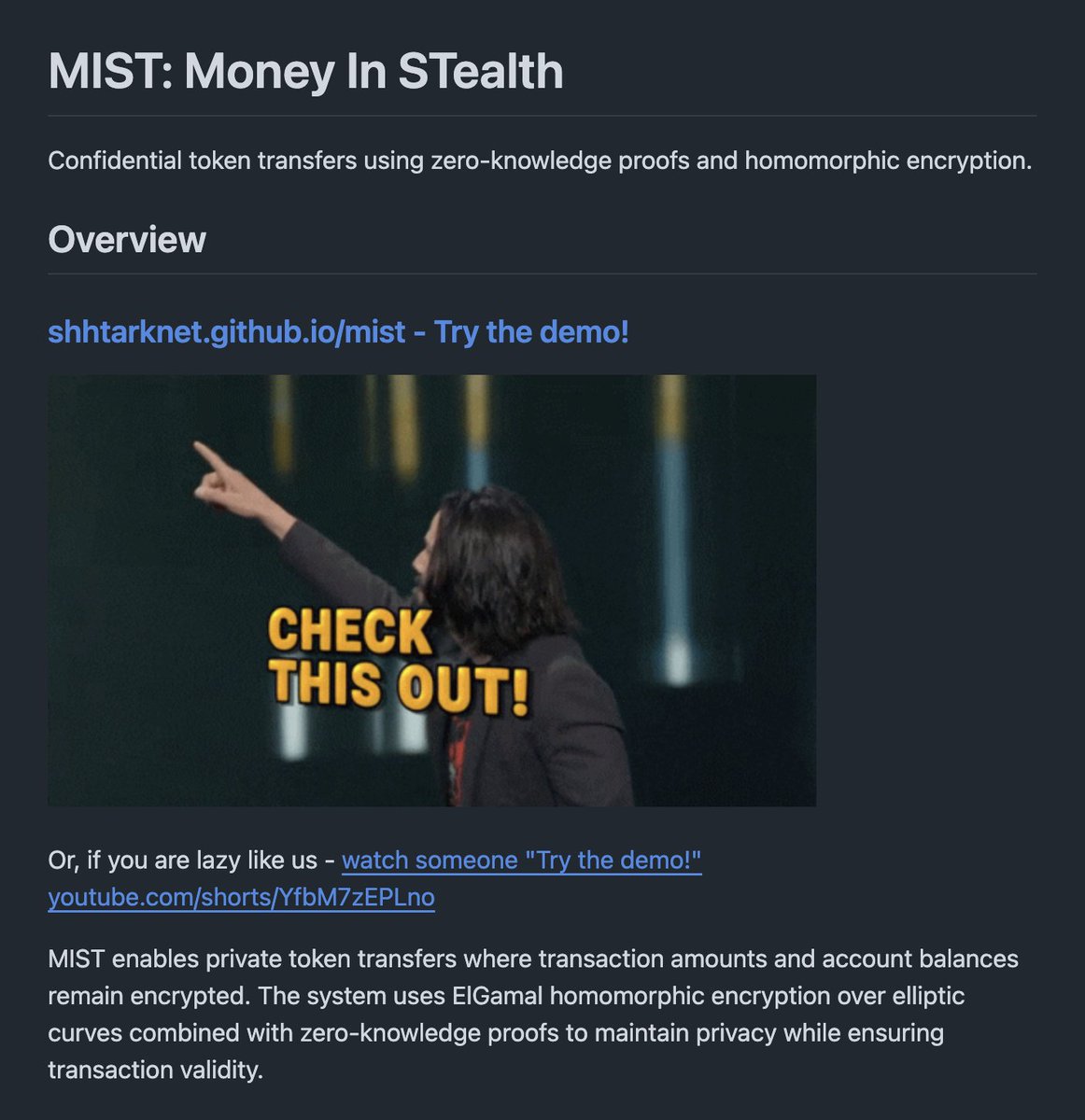 Brother Shramee (@shrameetweets) on Twitter photo MIST: Money In STealth
Introducing our #NoirHack project!
Live on <a href="/Starknet/">Starknet 🐺🐱</a> (<a href="/StarknetFndn/">Starknet Foundation</a>).
Powered by <a href="/NoirLang/">Noir</a>, <a href="/GaragaStarknet/">Garaga</a>, tweaked Barretenberg (from <a href="/aztecnetwork/">Aztec</a>) and a fast baby giant impl for Grumpkin.
GitHub: github.com/shhtarknet/mis…
Demo: shhtarknet.github.io/mist MIST: Money In STealth
Introducing our #NoirHack project!
Live on <a href="/Starknet/">Starknet 🐺🐱</a> (<a href="/StarknetFndn/">Starknet Foundation</a>).
Powered by <a href="/NoirLang/">Noir</a>, <a href="/GaragaStarknet/">Garaga</a>, tweaked Barretenberg (from <a href="/aztecnetwork/">Aztec</a>) and a fast baby giant impl for Grumpkin.
GitHub: github.com/shhtarknet/mis…
Demo: shhtarknet.github.io/mist