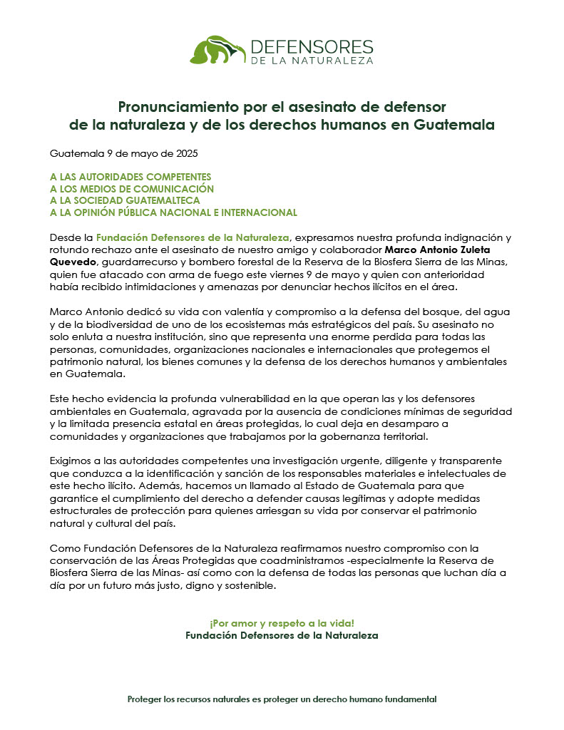 Total indignación ante el asesinato de nuestro colaborador MarcoAntonio Zuleta Quevedo, guardarrecurso y bombero forestal de la Reserva de Biosfera Sierra de las Minas. Rechazamos todo acto de violencia y reafirmamos nuestro compromiso de defender la naturaleza #NiUnDefensorMenos
