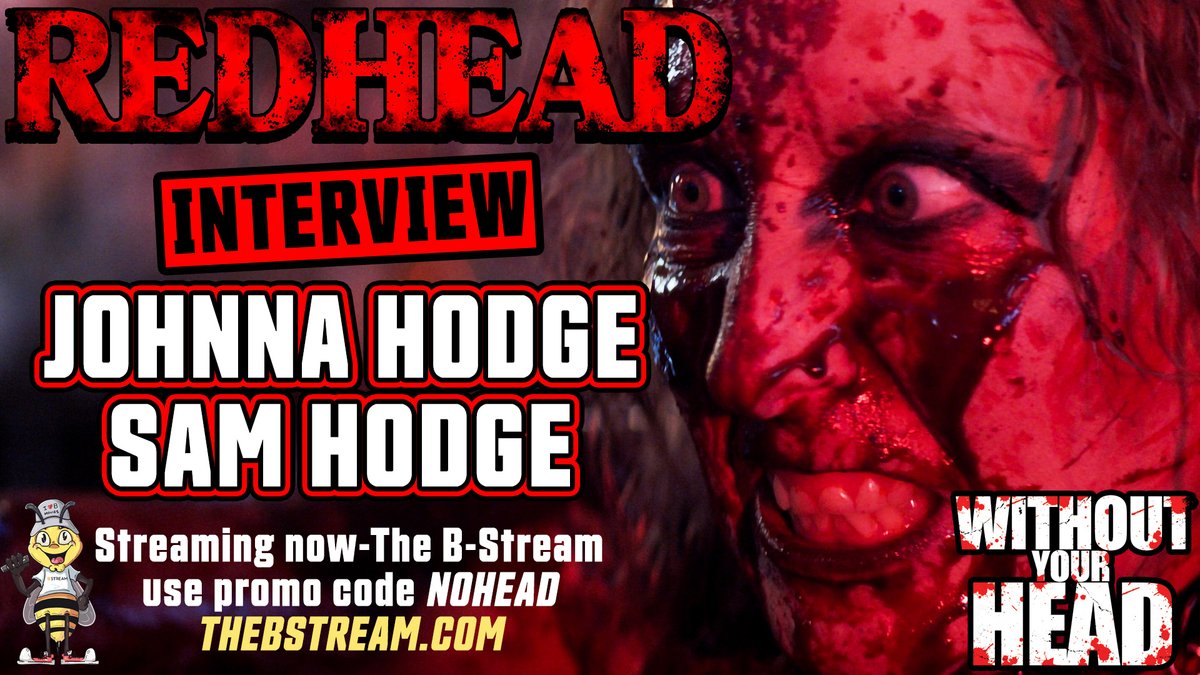 WithoutYourHead's tweet image. LIVE 7ET/4PT  Johnna Hodge and Sam Hodge talking their film #REDHEAD!

youtube.com/live/m_QeOJid5…

"Cannibalism and depravity drive Autumn Blacksmith, now widowed, to engage in a relentless revenge binge. Will she kill every man around her?"
#TheBStream #CultFilm #HorrorFilms