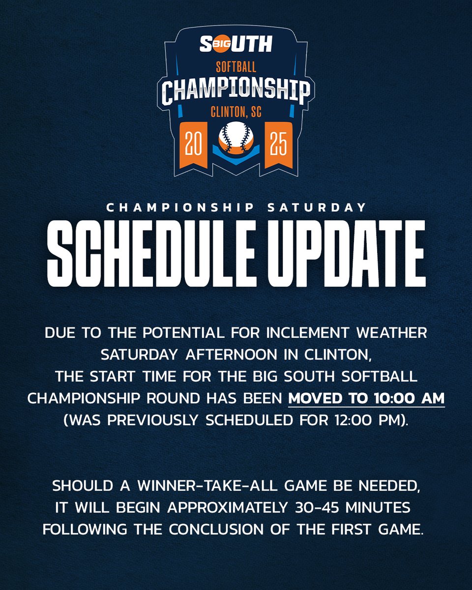 𝗦𝗖𝗛𝗘𝗗𝗨𝗟𝗘 𝗨𝗣𝗗𝗔𝗧𝗘 ⏰🥎

Due to the threat of weather in Clinton, Saturday's Big South Softball Championship Round 𝘄𝗶𝗹𝗹 𝗻𝗼𝘄 𝗯𝗲𝗴𝗶𝗻 𝗮𝘁 𝟭𝟬:𝟬𝟬 𝗔𝗠 (moved up from 12:00 PM).

<a href="/UpstateSoftball/">USC Upstate Softball</a> | <a href="/Winthropsoftbal/">Winthrop Softball</a>
