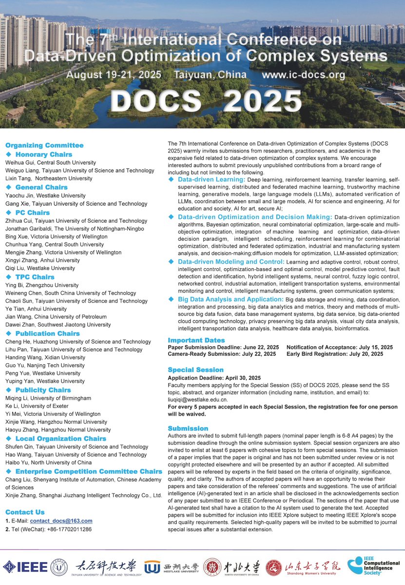 AiScholar01's tweet image. IEEE 2025 7th International Conference on Data-driven Optimization of Complex Systems (DOCS 2025)will be held in Taiyuan, China on August 19-21, 2025.
𝗖𝗼𝗻𝗳𝗲𝗿𝗲𝗻𝗰𝗲 𝗪𝗲𝗯𝘀𝗶𝘁𝗲:
ais.cn/u/ry67Bj
#internationalconference #Callforpaper #DatadrivenOptimization