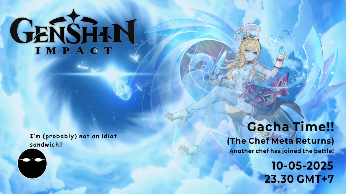 sr_virtual's tweet image. Selamat siang, semuanya.
Seorang koki telah muncul untuk menantang koki meta Genshin??
Apakah kita bisa memboyongnya pulang dengan cepat?
Atau harus berdarah-darah?

Genshin Impact
Sabtu, 10 Mei 2025 
23:30 WIB/GMT+7 
Link livestream di reply

Am I able to get Ifa too?
#kepala_sr