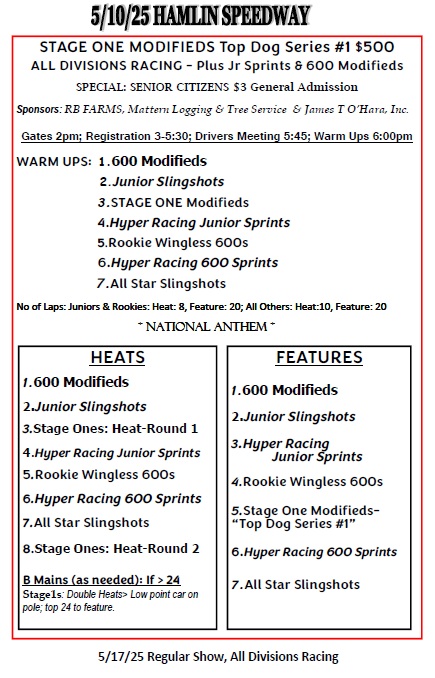HamlinSpeed's tweet image. 5/10/25 Stage One "Top Dog Series", All Divisions Racing, Senior Citizens $3 GA Special