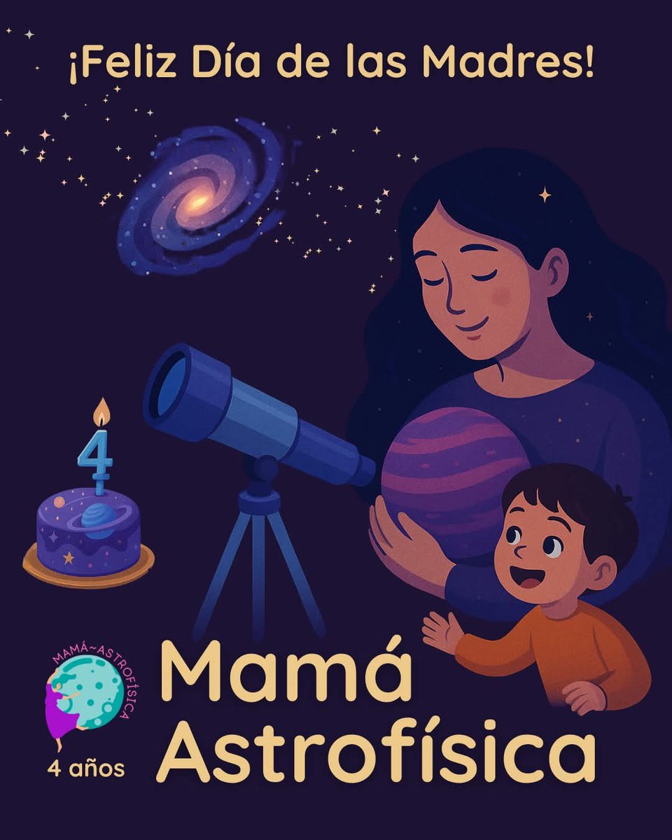 ¡Feliz Día de las Madres!
El 10 mayo, Mamá astrofísica cumple otro aniversario, este proyecto de divulgación cumple 4 años. Me enorgullece celebrar este día junto a todas las mamás, quiero decirles que todas merecen disfrutar lo más hermoso del universo

Mil Gracias a tod@s!