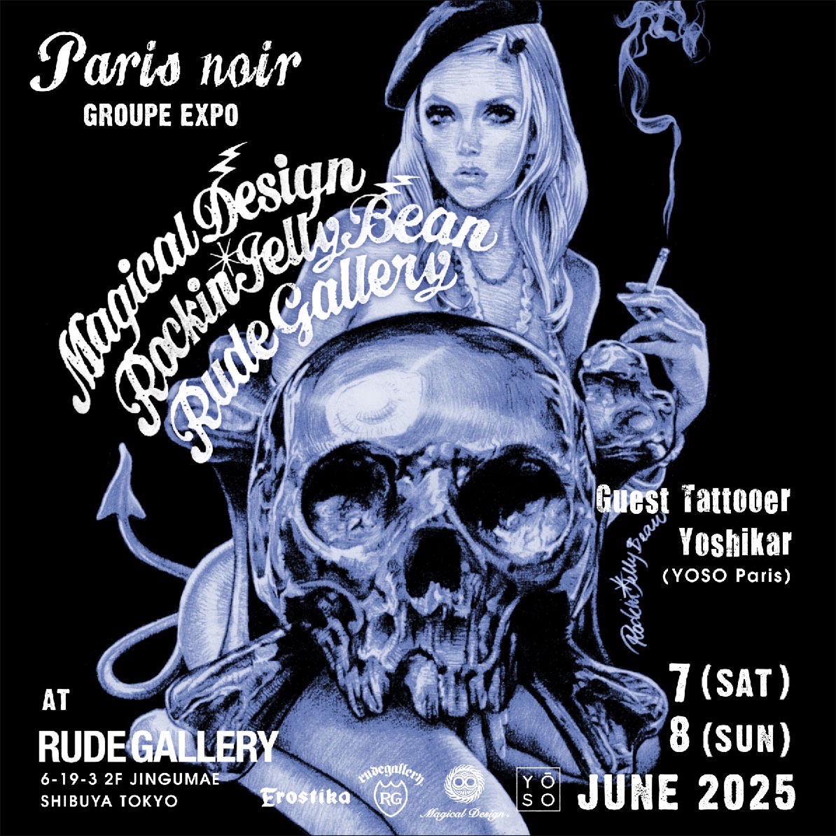 TOKYO NOIR ロッキンジェリービーン エロスティカ ルードギャラリー