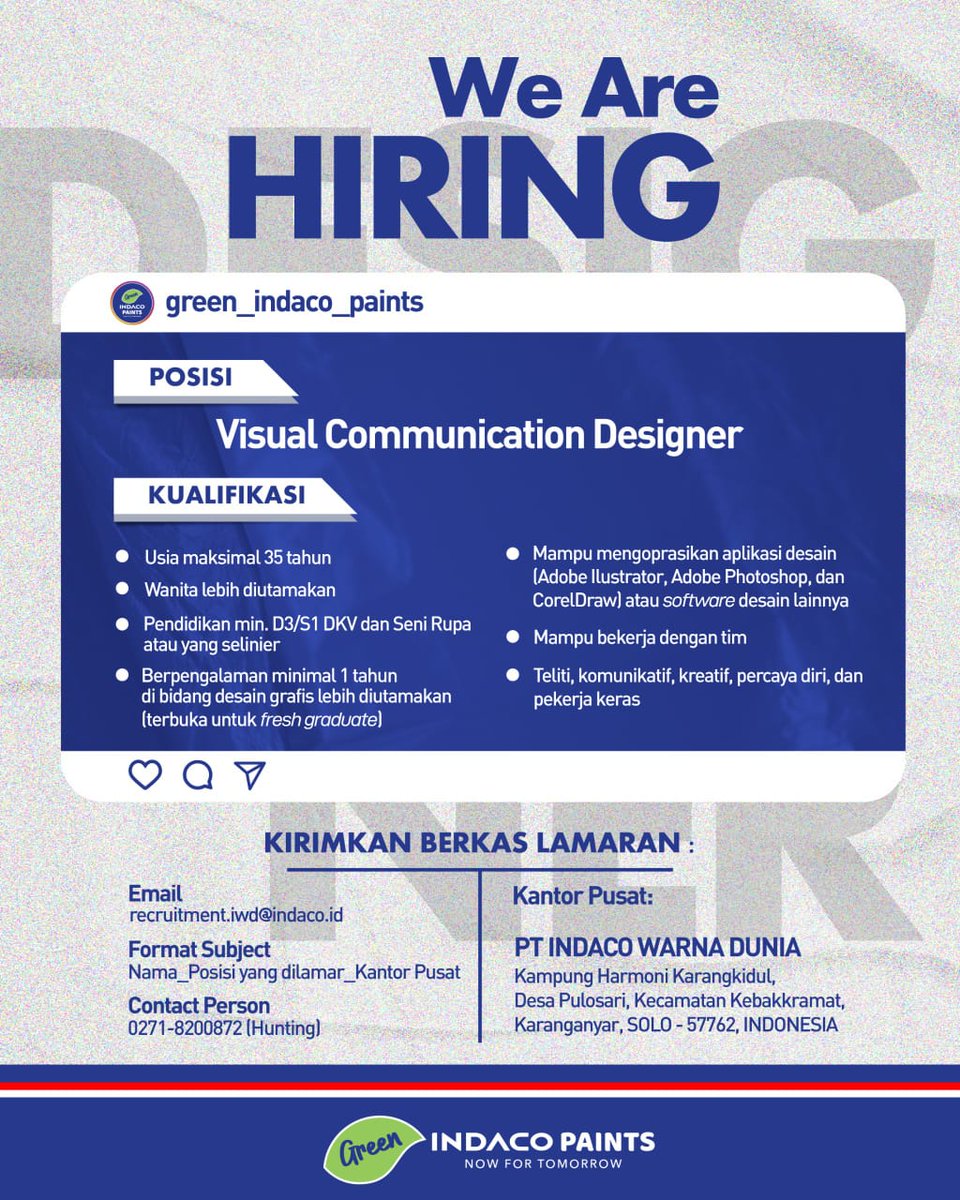 lokersoloraya's tweet image. WE ARE HIRING!
🎨 Posisi: Visual Communication Designer
Kirim lamaran ke:
📧 recruitment.iwd@indaco.id
☎️ 0271-8200872
#WeAreHiring #LokerDesain #VisualDesigner #DKV #LowonganKerjaSolo #KaranganyarJobs #IndacoPaints #DesignJobs