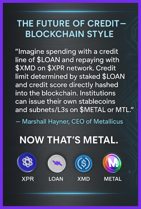 Banks &amp; Credit Unions are moving to <a href="/MetalBlockchain/">Metal Blockchain</a>  
 <a href="/XPRNetwork/">XPR Network</a> on track to become the fastest blockchain in the world.
The Metal_L2 is scaling Ethereum and connecting all financial institutions through The Digital Banking Network (TDBN).
The future of finance is on-chain.