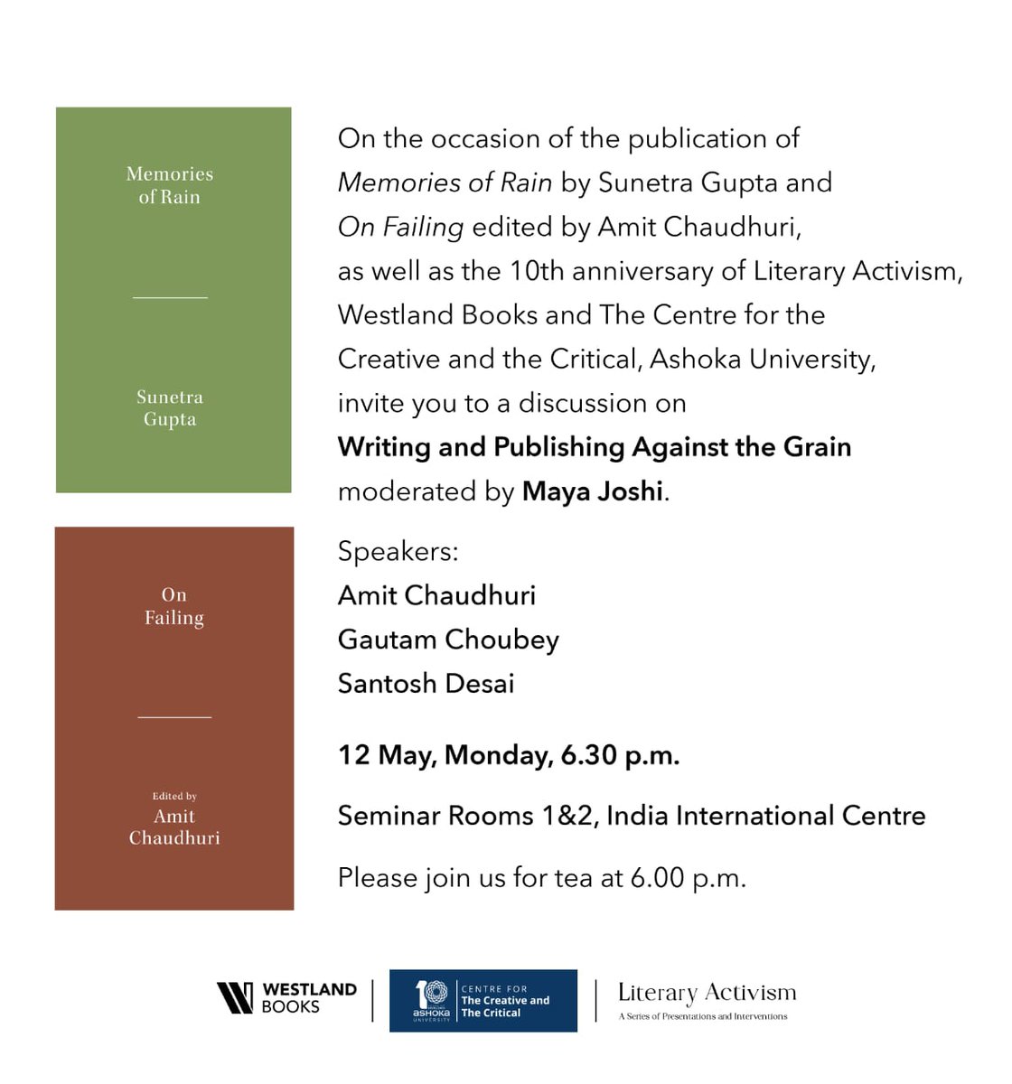Given the way things are, we've decided to postpone this event scheduled for Monday the 12th. Sorry for the inconvenience caused to those who had planned to attend. We hope to be able to reschedule it sooner rather than later.  <a href="/WestlandBooks/">Westland Books</a> <a href="/AmitChaudhuri/">Amit Chaudhuri</a>