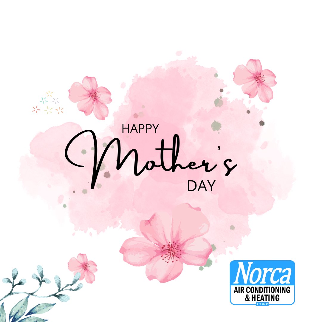 🌸 Happy Mother’s Day!
Big thanks to all the moms who keep things running smoothly, just like a well-maintained HVAC system! 💪💗
Enjoy your day!

#MothersDay #NorcaAir #MiamiMoms #HVACWithHeart
