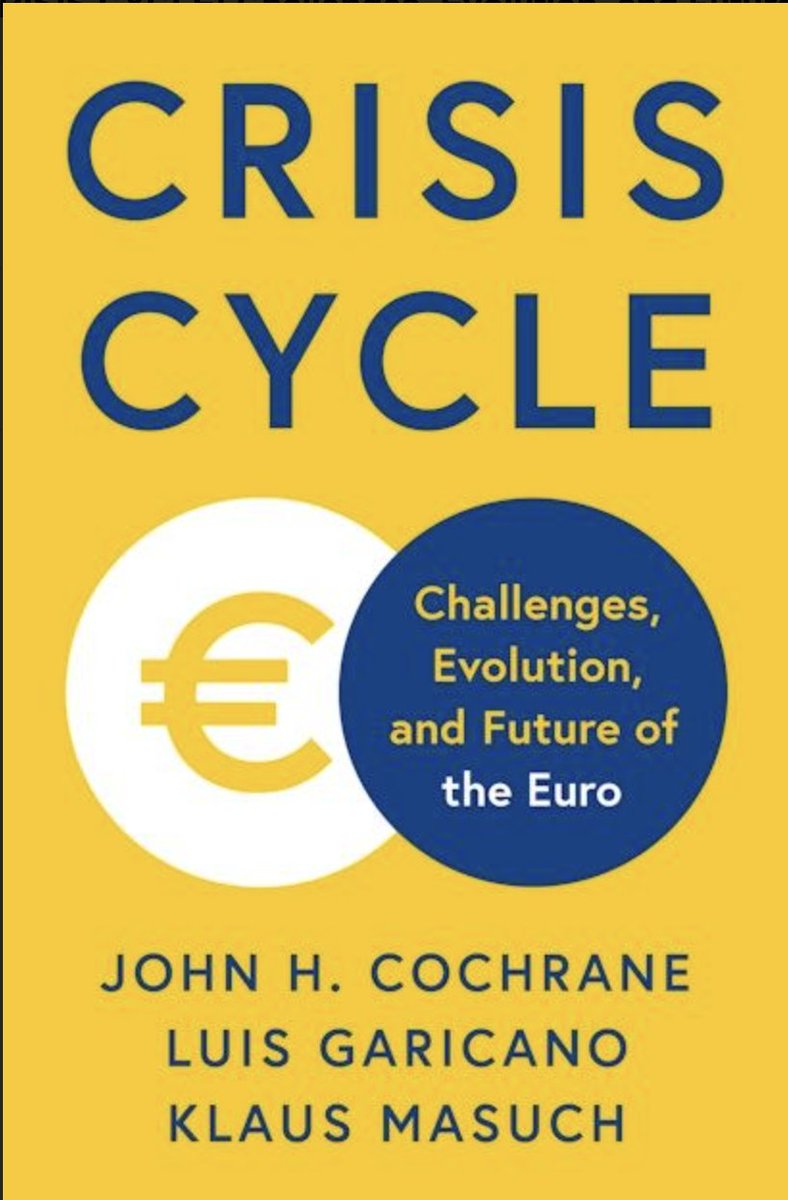 ACEMAXX ANALYTICS (@acemaxx) on Twitter photo (I’ve just got a review copy)
#economics A new #book “Crisis Cycle” - Challenges, Evolution and Future of the Euro by <a href="/JohnHCochrane/">John Cochrane</a>
<a href="/PrincetonUPress/">Princeton University Press</a> June 17, 2025
press.princeton.edu/books/hardcove… (I’ve just got a review copy)
#economics A new #book “Crisis Cycle” - Challenges, Evolution and Future of the Euro by <a href="/JohnHCochrane/">John Cochrane</a>
<a href="/PrincetonUPress/">Princeton University Press</a> June 17, 2025
press.princeton.edu/books/hardcove…