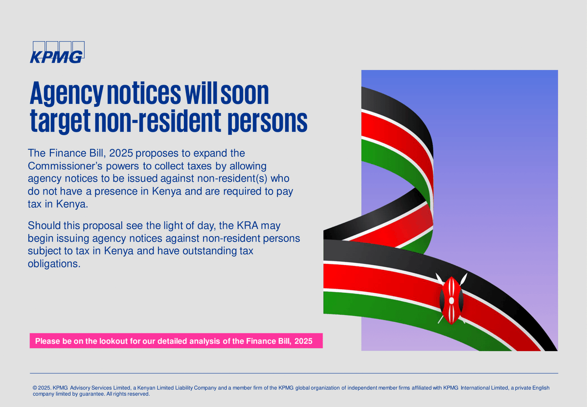 KPMGEastAfrica's tweet photo. Scope of agency notices to now include non-resident entities that have a tax obligation in Kenya. https://t.co/Ct4D2qJb6O