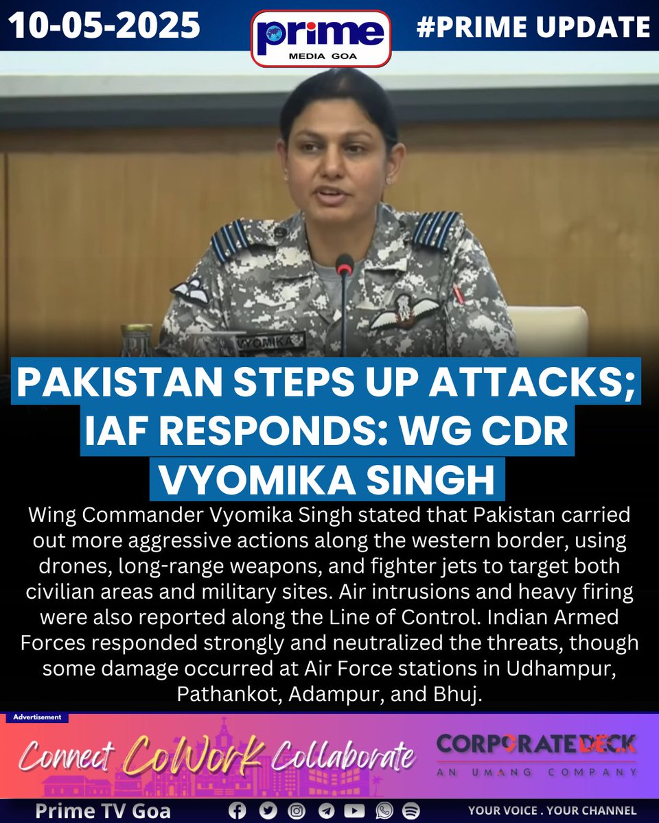PrimeTVGoa's tweet image. Pakistan Steps Up Attacks; IAF Responds: Wg Cdr Vyomika Singh.

#PakistanAggression #IAFResponse #WesternBorder #VyomikaSingh #IndiaDefense #LoCTensions #AirForceStations #DroneAttack #BorderSecurity