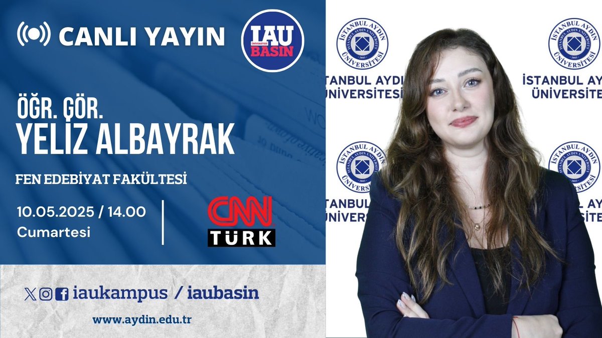 İstanbul Aydın Üni. Kurumsal İletişim Direktörlüğü (@iaubasin) on Twitter photo 📺 Öğretim Görevlimiz Yeliz Albayrak, dış politika gündeminde yaşanan son gelişmeler hakkında değerlendirmelerde bulunacak.
İzlemek için 📷 cnnturk.com/canli-yayin
<a href="/IAUKampus/">İstanbul Aydın Üniversitesi</a>
<a href="/drmaydin/">Prof. Dr. Mustafa AYDIN</a>
<a href="/YelizAlbayrak3/">Yeliz Albayrak</a>
<a href="/cnnturk/">CNN TÜRK</a>
<a href="/fef_iau/">İstanbul Aydın Üniversitesi Fen Edebiyat Fakültesi</a> 📺 Öğretim Görevlimiz Yeliz Albayrak, dış politika gündeminde yaşanan son gelişmeler hakkında değerlendirmelerde bulunacak.
İzlemek için 📷 cnnturk.com/canli-yayin
<a href="/IAUKampus/">İstanbul Aydın Üniversitesi</a>
<a href="/drmaydin/">Prof. Dr. Mustafa AYDIN</a>
<a href="/YelizAlbayrak3/">Yeliz Albayrak</a>
<a href="/cnnturk/">CNN TÜRK</a>
<a href="/fef_iau/">İstanbul Aydın Üniversitesi Fen Edebiyat Fakültesi</a>