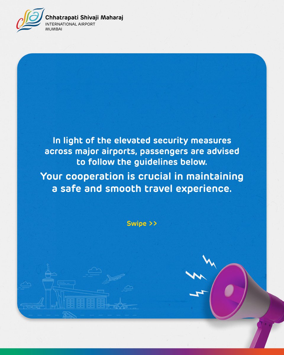 CSMIA_Official's tweet photo. Passengers travelling through #MumbaiAirport are encouraged to adhere to these guidelines to ensure a safe and seamless journey.

Thankyou for your understanding and cooperation.

#CSMIA #MumbaiAirport #AirportUpdate #TravelSafe #Aviation https://t.co/9z7R0htLGL