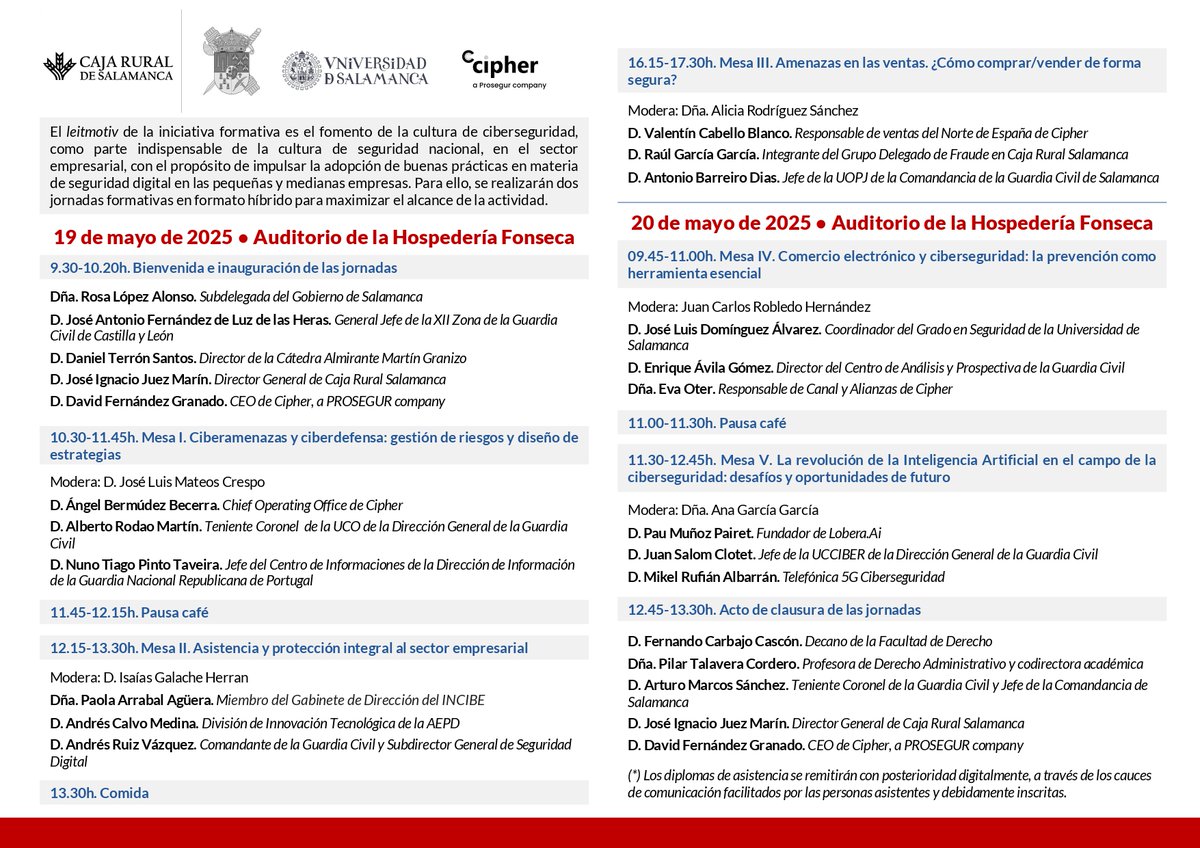 #ProgramaCompleto II Jornadas de sensibilización sobre ciberseguridad y ciberdelincuencia.

📍Auditorio Hospedería Fonseca
📅19 y 20 de mayo

Enlace de inscripción (gratuito): acortar.link/m8NSJ0
