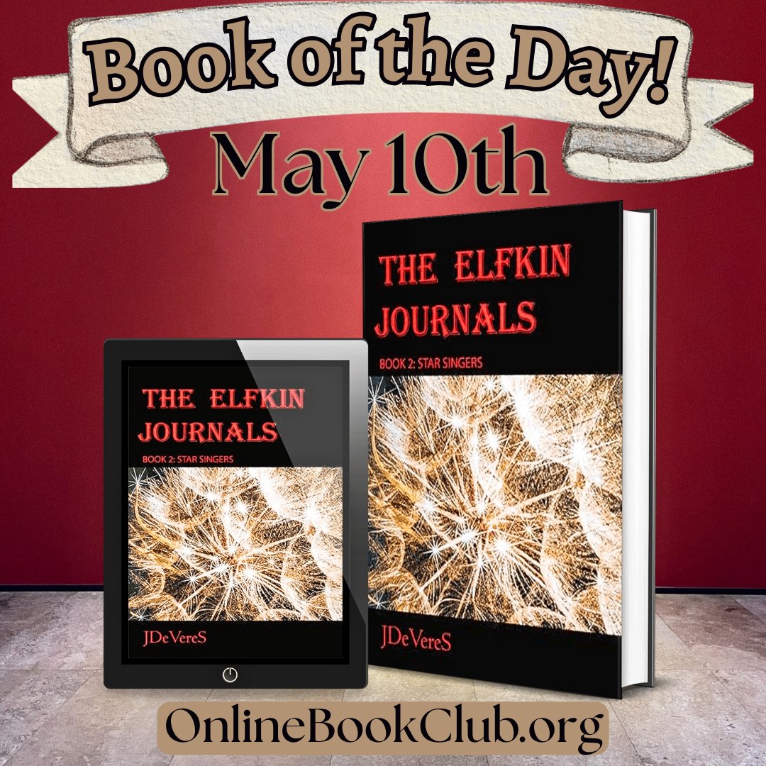 TwBookClub's tweet photo. #BookoftheDay, May 10th — #SciFi/#Fantasy, #Rated5Stars 

Temporarily FREE on Kindle:
https://t.co/S5WXoQX5Fc

The Elfkin Journals: Book 2: Star Singers by JDeVereS
Connect with the Author: @JDeVereS1 

#FreeBooks https://t.co/hMJkOZCBrj