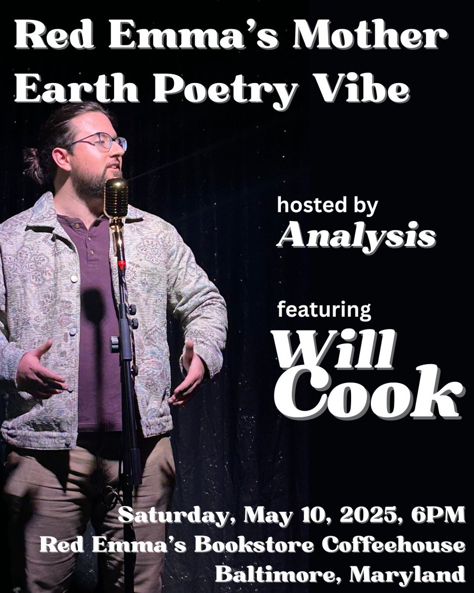 Tonight at <a href="/redemmas/">Red Emma's</a>: Will Cook features at #RedEmmasMotherEarthPoetryVibe! 6PM  in #Baltimore. Get here! [P.S.--Mark Lipman &amp; the Vagabond Poetry Caravan will join us!] 🎤  #poetryopenmic #PeaceJusticePoetry #WillCook #Analysis