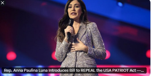 AnaToledoDavila's tweet photo. Everyone in this community should call and write their Congressman/woman and DEMAND that they support @RepLuna Bill.

This is the beginning of the end.

Each one of you matters. 

Please repost!!!

Rep. Anna Paulina Luna Introduces Bill to REPEAL the USA PATRIOT Act — Declares War on Surveillance State https://t.co/K3lywHPAUl #gatewaypundit via @gatewaypundit