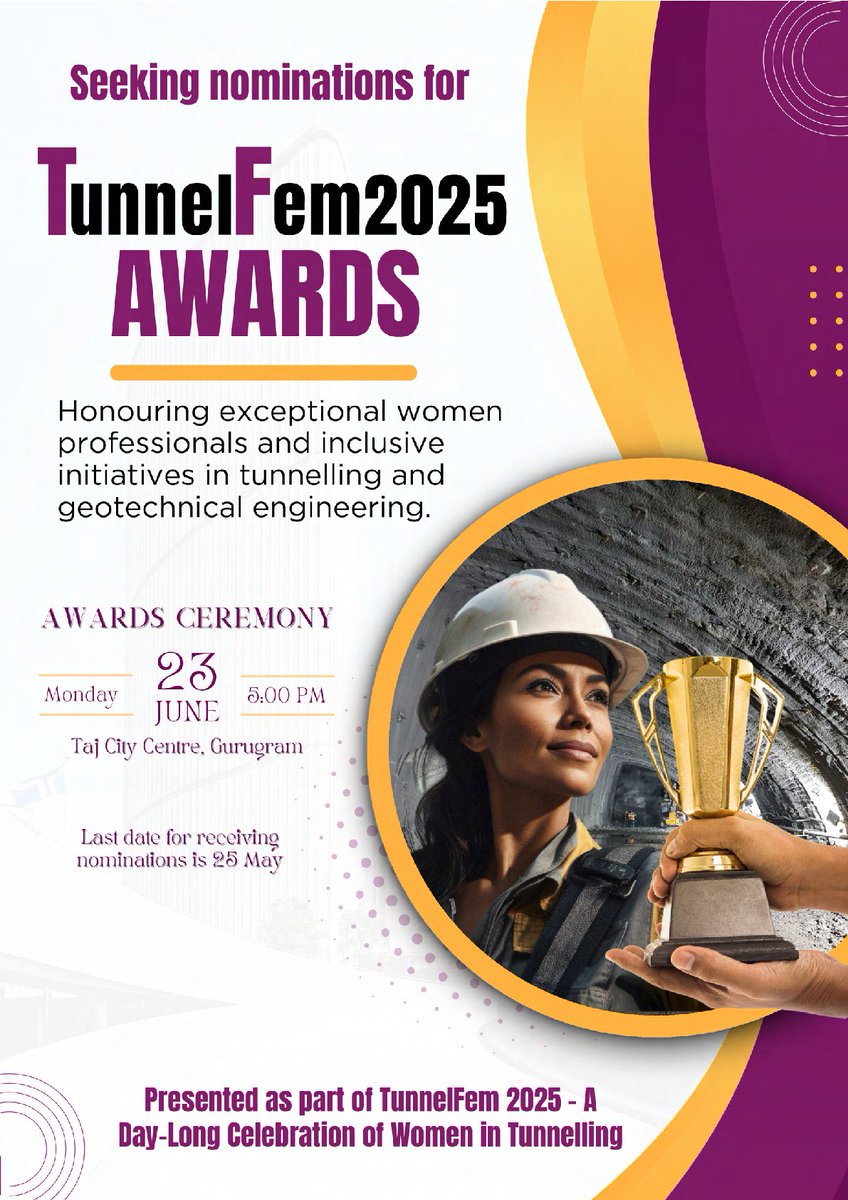 ManojVerman's tweet photo. TunnelFem 2025 Awards are here—honouring women who lead, and teams that include them. Celebrate excellence in tunnelling.

Nominations open till 25 May. Awards will be presented on 23 June in Gurugram.

Download brochure: https://t.co/tP8ADiiiR9

#TunnelFem2025 #WomenInTunnelling https://t.co/JSYPKvdgt1
