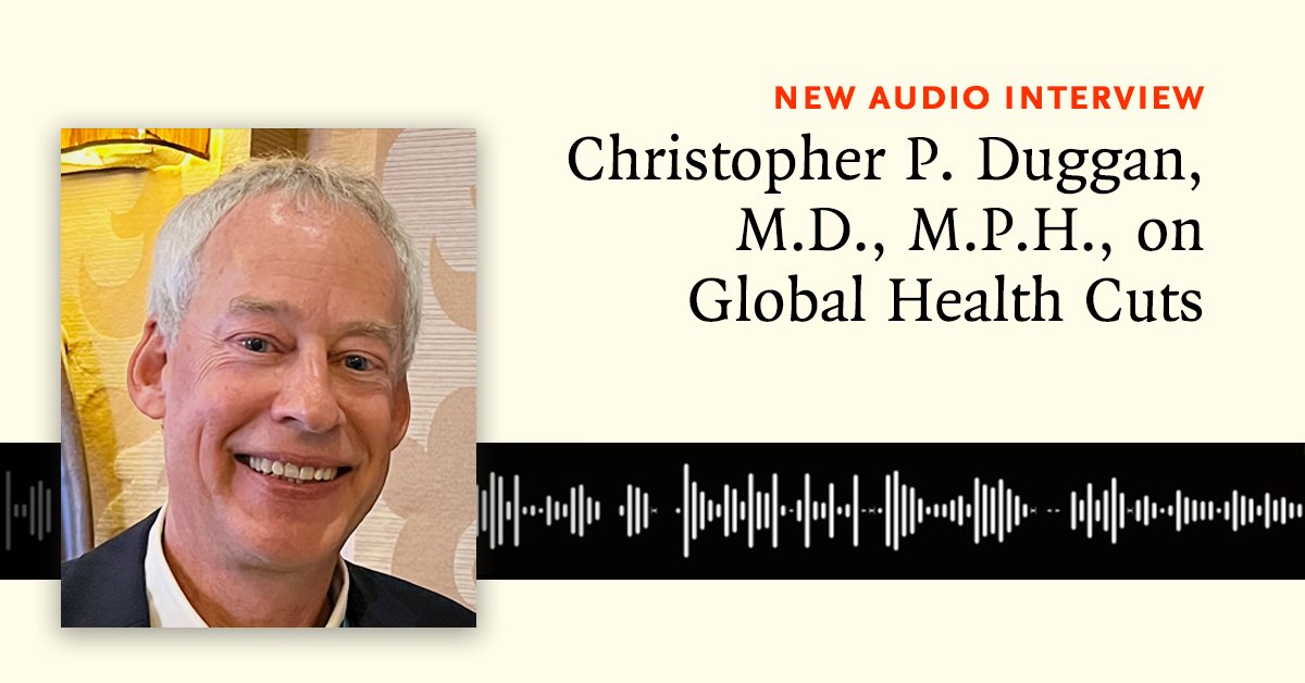 NEJM (@nejm) on Twitter photo Christopher P. Duggan, MD, MPH, discusses the effects of ending U.S. foreign-assistance and global health programs. Listen to the full interview with NEJM Executive Managing Editor Stephen Morrissey (<a href="/srm128/">Stephen Morrissey</a>): nej.md/435tJxe Christopher P. Duggan, MD, MPH, discusses the effects of ending U.S. foreign-assistance and global health programs. Listen to the full interview with NEJM Executive Managing Editor Stephen Morrissey (<a href="/srm128/">Stephen Morrissey</a>): nej.md/435tJxe