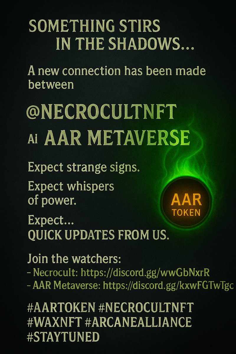 Something stirs in the shadows...
A new connection has been made between <a href="/NecrocultNFT/">NECROCULT NFT collection</a> and AAR Metaverse.

Expect strange signs.
Expect whispers of power.
Expect... quick updates from us.

#AARtoken #NecrocultNFT #WAXNFT #ArcaneAlliance #StayTuned