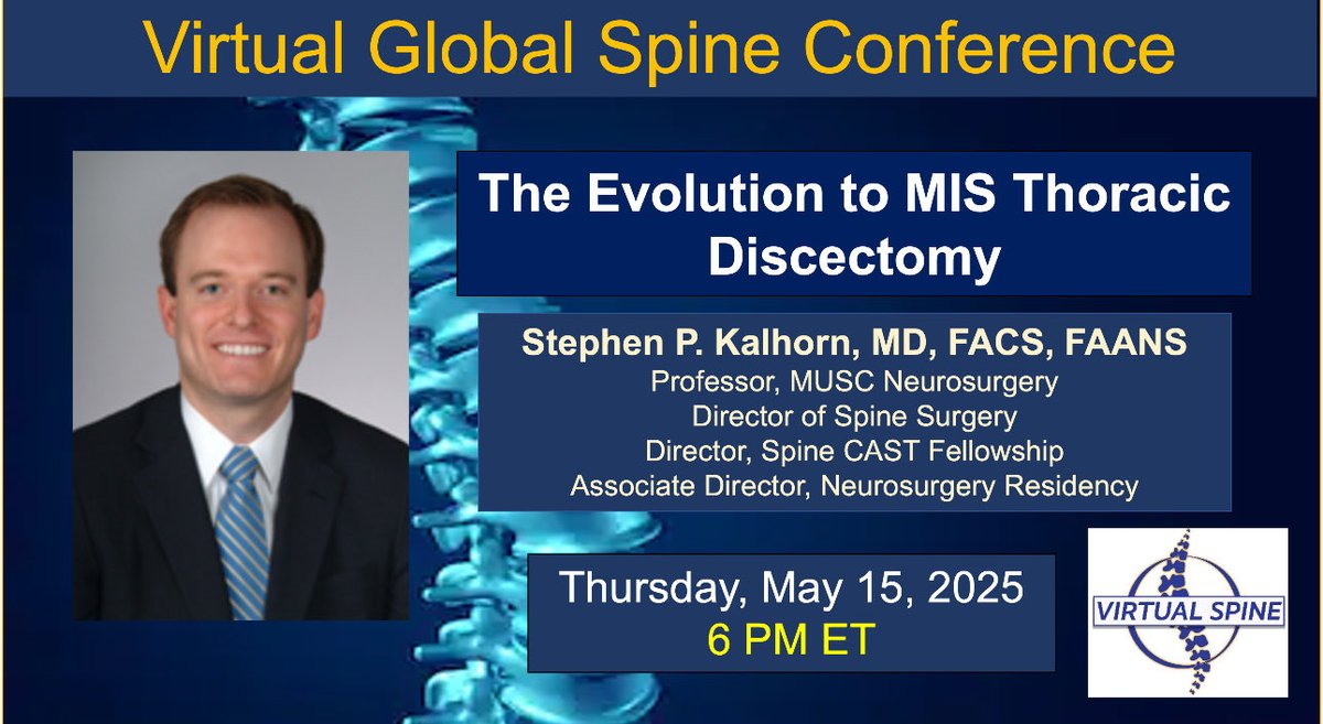 Michael Galgano MD (@mgalganomd) on Twitter photo Looking forward to hosting <a href="/Kalhorn_MD/">Stephen P. Kalhorn, MD</a> from <a href="/MuscNeuro/">MUSC Neurosciences</a> on <a href="/virtualspine/">Virtual Global Spine Conference</a> 5/15!
Dr. Kalhorn will be discussing his unique MIS techniques for tackling one of the more challenging pathologies we face as spine surgeons.
Don’t miss this! Looking forward to hosting <a href="/Kalhorn_MD/">Stephen P. Kalhorn, MD</a> from <a href="/MuscNeuro/">MUSC Neurosciences</a> on <a href="/virtualspine/">Virtual Global Spine Conference</a> 5/15!
Dr. Kalhorn will be discussing his unique MIS techniques for tackling one of the more challenging pathologies we face as spine surgeons.
Don’t miss this!
