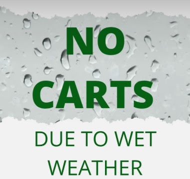 Carts will not be available today, Saturday, May 10th, due to wet conditions, and the driving range will also be closed. Thank you for your understanding!