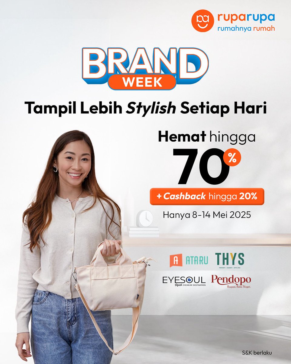 ruparupacom's tweet photo. Yuk ubah tampilanmu jadi lebih stylish di β¨Brand Week Fashionβ¨
β
HEMAT hingga 70%
β
CASHBACK hingga 20%
Cuma dari 8-14 Mei 2025! Yuk serbu promonya sekarangπ§‘π
#ruparupa #OmniChannel #BrandWeek #Fashion #Tas #Kacamata #PromoMei https://t.co/TsNOeNlwnF