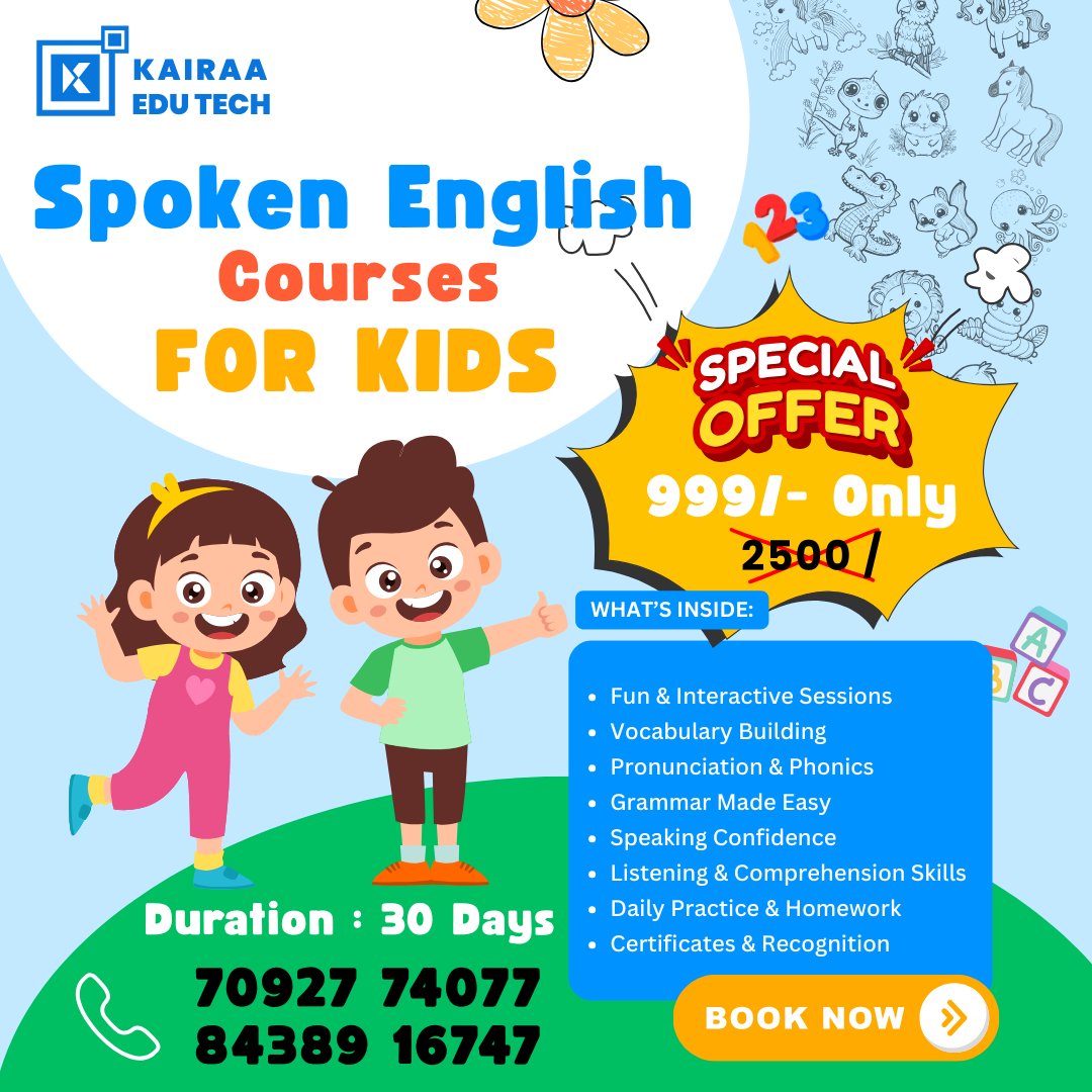 Kairaa_academy's tweet image. 🎉Give Your Kids a Head Start in English!🎉
 Join our 30-day Spoken English Course for Kids – now at a special price of just ₹999 (originally ₹2500)!
 Fun learning, speaking confidence, and loads of engaging activities await!

 #SpokenEnglishForKids #KairaaEduTech #KidsLearning