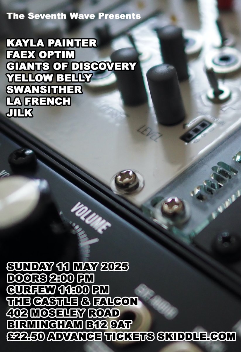seventhwavebham's tweet image. Yellow Belly has sadly pulled out due to illness - please note revised times
Tickets here: skiddle.com/g/theseventhwa…
Sunday 11 May 2025
Jilk 3.20 - 4.05
LA French 4.35 - 5.15
Swansither 5.45 - 6.30
Giants Of Discovery 7.00 - 7.30
Faex Optim 8.00 - 8.45
Kayla Painter 9.15 - 10.00